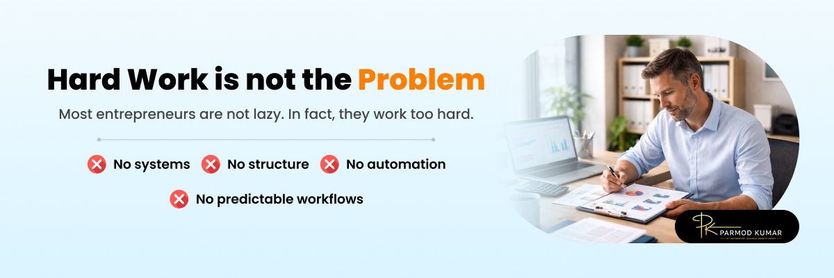Hard Work is not the Problem