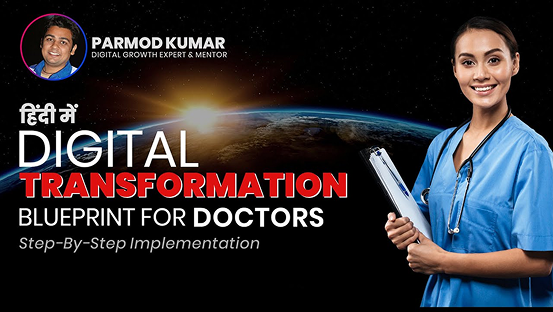 The Future of Digital Transformation for Doctors is Here